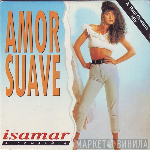  Isamar & Compañia  - Amor Suave