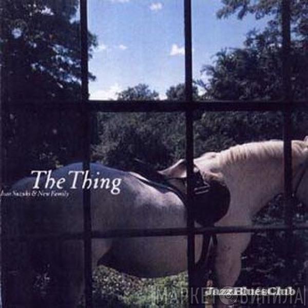 Isao Suzuki & New Family - The Thing