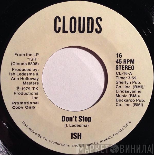 Ish Ledesma - Don't Stop