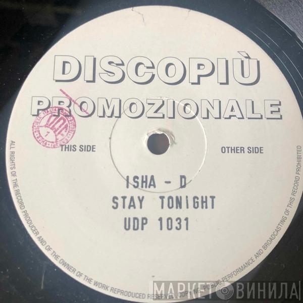  Isha-D  - Stay (Tonight)