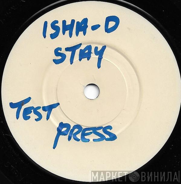  Isha-D  - Stay