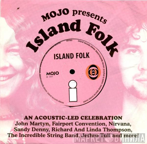  - Island Folk (An Acoustic-Led Celebration)