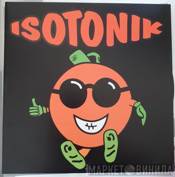 Isotonik - A New Life EP