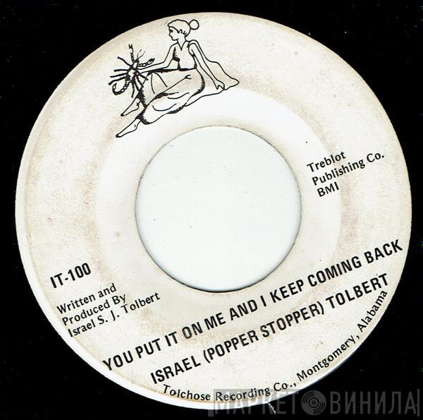  Israel Tolbert  - You Put It On Me And I Keep Coming Back / You Put It On Me And I Keep Coming Back (Instrumental)