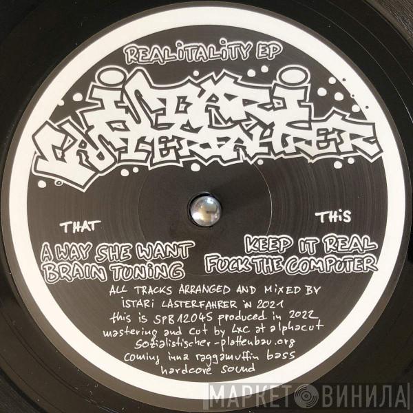 Istari Lasterfahrer - Realitality EP - Dubcore Volume 23