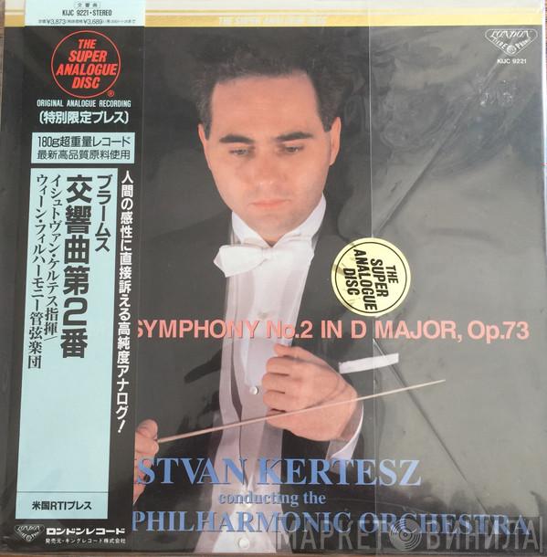 , István Kertész , Wiener Philharmoniker  Johannes Brahms  - Symphony No.2 In D Major, Op.73