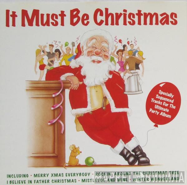  - It Must Be Christmas