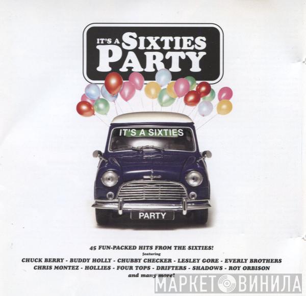  - It's A Sixties Party