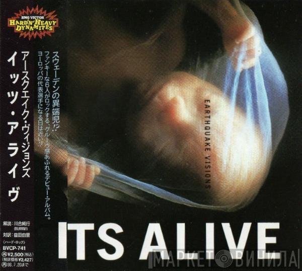It's Alive - Earthquake Visions