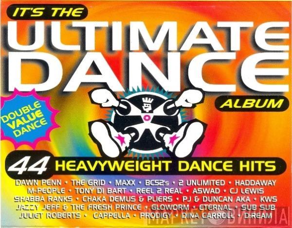  - It's The Ultimate Dance Album