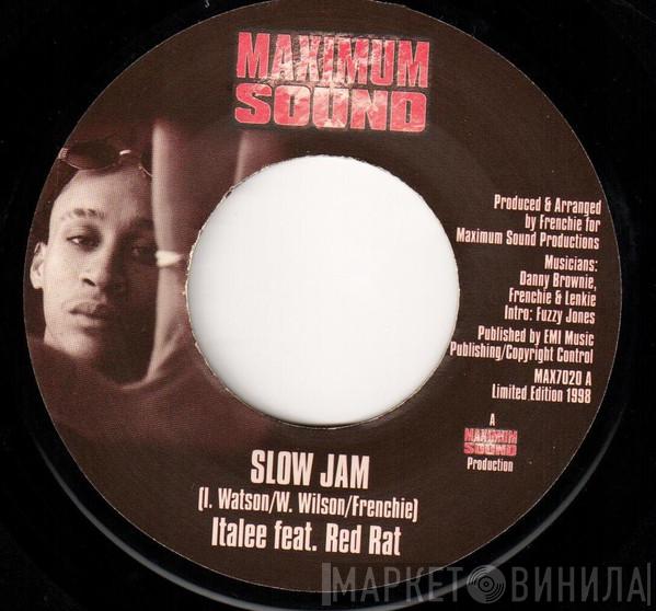 Italee, Red Rat - Slow Jam