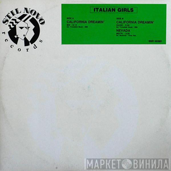 Italian Girls - California Dreamin'