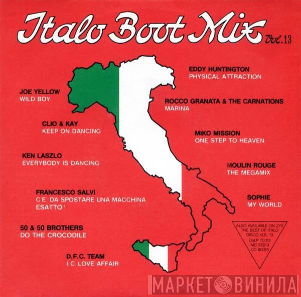  - Italo Boot Mix Vol. 13