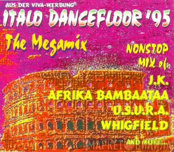  - Italo Dancefloor '95 The Megamix