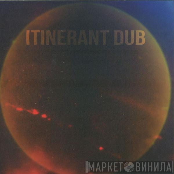 Itinerant Dubs - Itinerant Magic