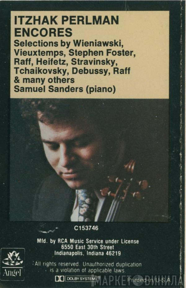 , Itzhak Perlman  Samuel Sanders   - Encores