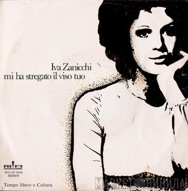 Iva Zanicchi - Mi Ha Stregato Il Viso Tuo