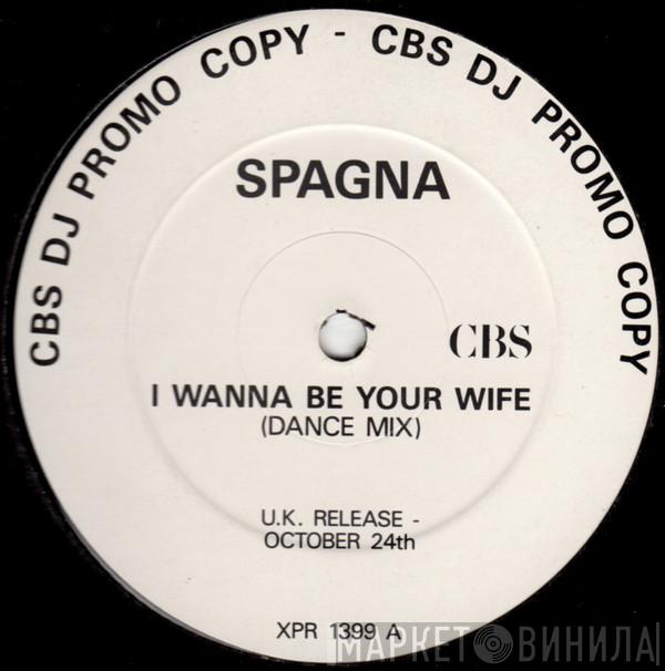 Ivana Spagna  - I Wanna Be Your Wife (Dance Mix)
