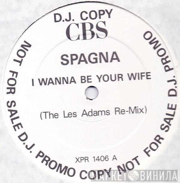 Ivana Spagna - I Wanna Be Your Wife (The Les Adams Remix)