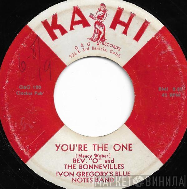 Ivon Gregory And The Bluenotes - You're The One / My Love