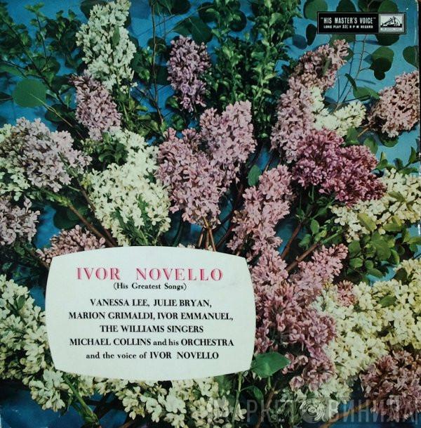 Ivor Novello - Ivor Novello (His Greatest Songs)