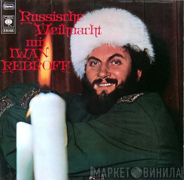Iwan Rebroff - Russische Weihnacht Mit Iwan Rebroff