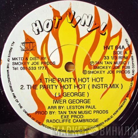 Iwer George - The Party Hot Hot / Jump And Wine Up