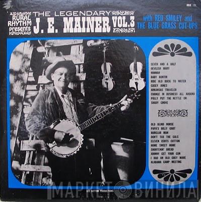J. E. Mainer, Red Smiley, The Blue Grass Cut-Ups - The Legendary J. E. Mainer: Volume 3
