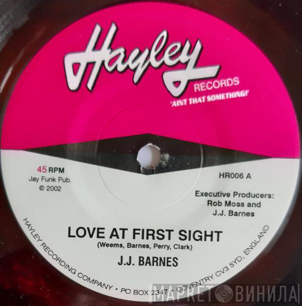  J. J. Barnes  - Love At First Sight / Think I Got A Good Chance