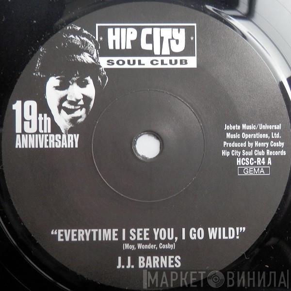 J. J. Barnes, Rita Wright - Everytime I See You I Go Wild / Where Is The Love