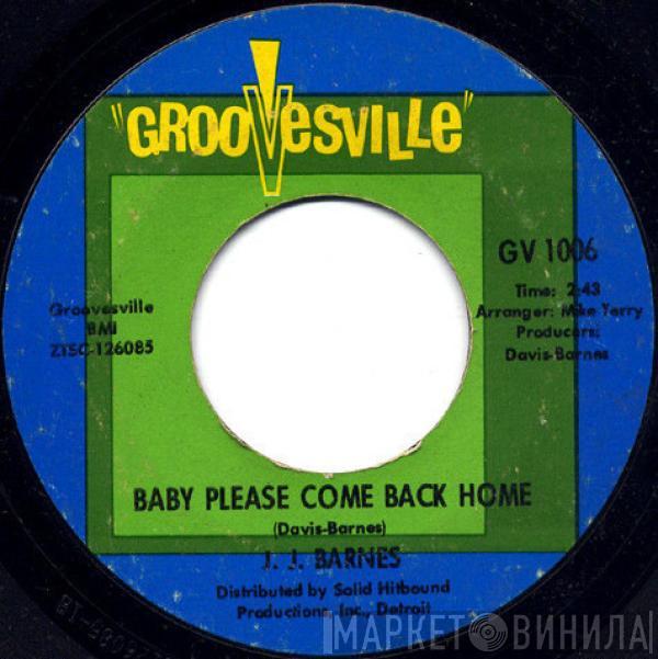 J. J. Barnes - Baby Please Come Back Home / Chains Of Love