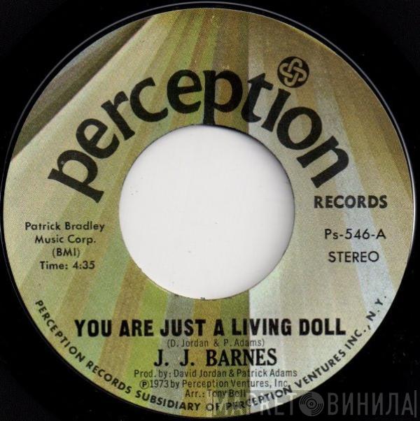 J. J. Barnes - You Are Just A Living Doll