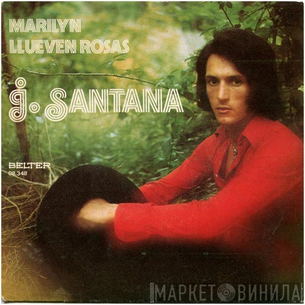 J. Santana  - Marilyn / Llueven Rosas