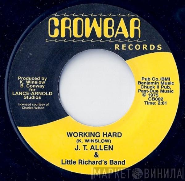 J. T. Allen, Little Richard And His Band - Working Hard / Freeway Crowd