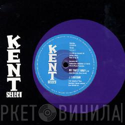 J. T. Rhythm, OC Tolbert - My Sweet Baby / All I Want Is You