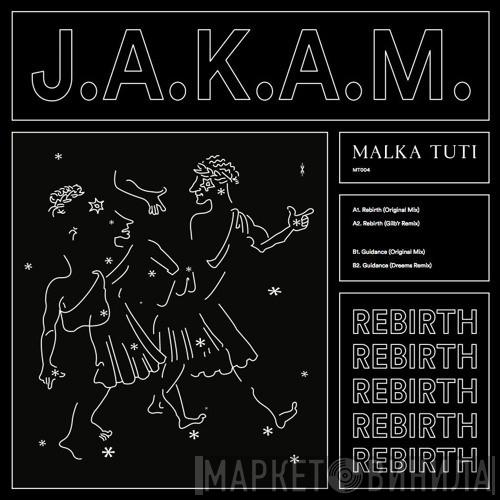 J.A.K.A.M. - Rebirth