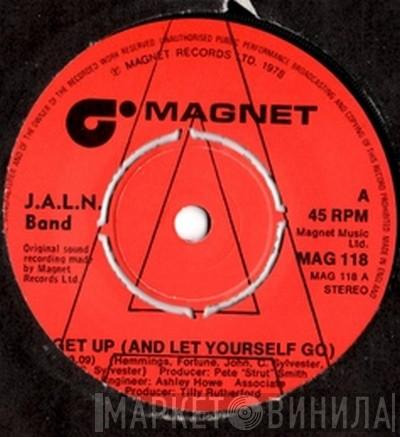 J.A.L.N. Band - Get Up (And Let Yourself Go)