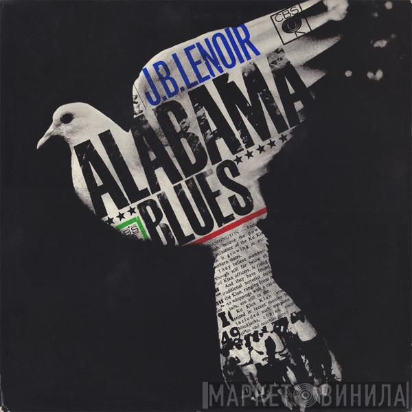  J.B. Lenoir  - Alabama Blues