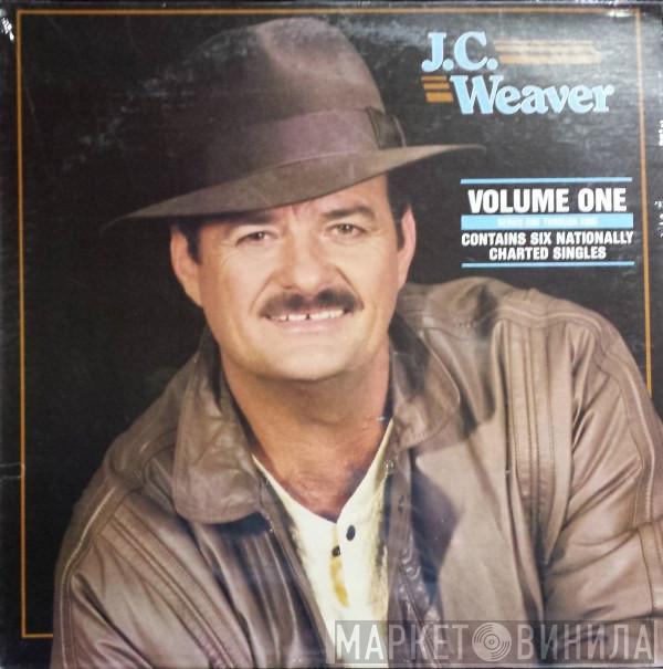 J.C. Weaver - Volume One