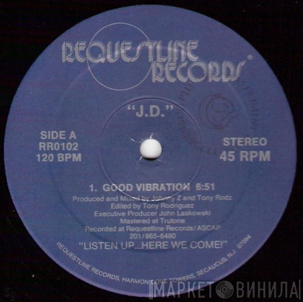 J.D.  - Good Vibration