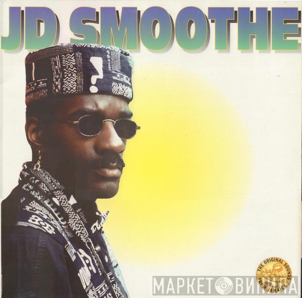 J.D. Smoothe - JD Smoothe