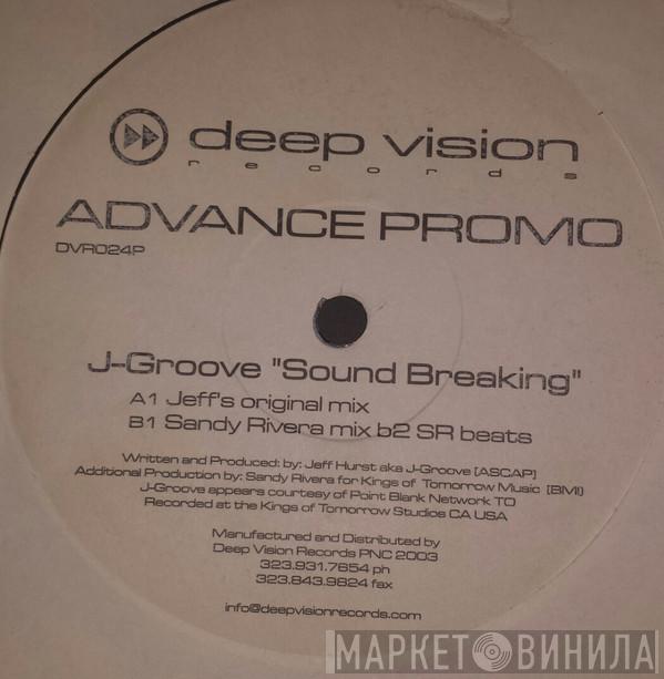 J-Groove - Sound Breaking