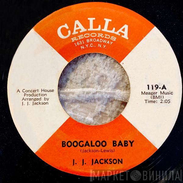 J.J. Jackson - Boogaloo Baby / But It's Alright