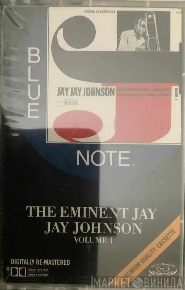  J.J. Johnson  - The Eminent Jay Jay Johnson Volume 1