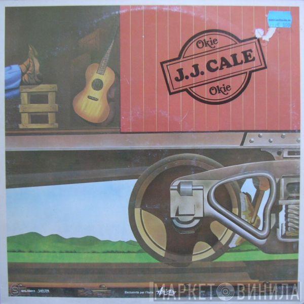  J.J. Cale  - Okie