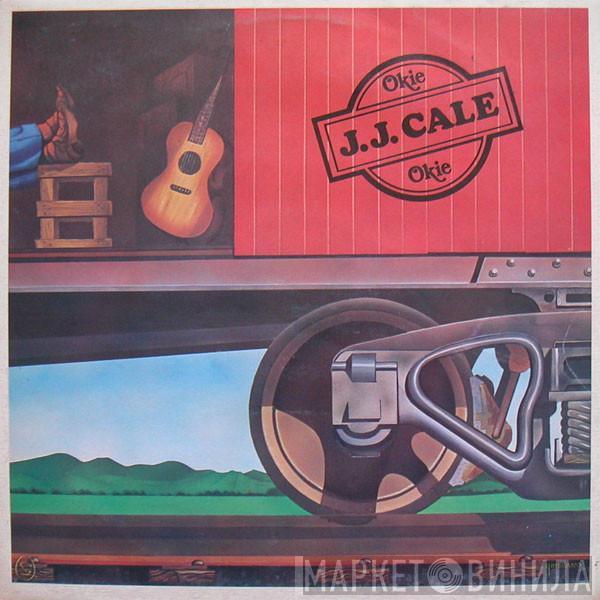  J.J. Cale  - Okie