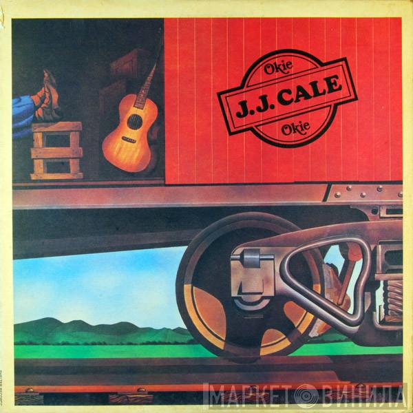  J.J. Cale  - Okie