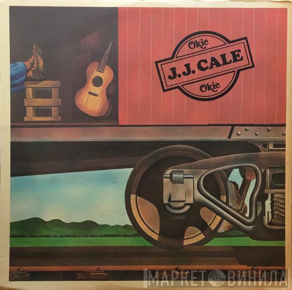  J.J. Cale  - Okie