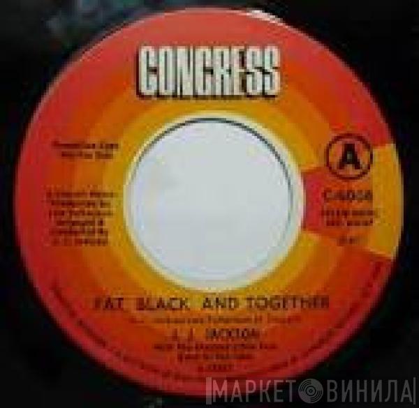 J.J. Jackson - Fat, Black And Together