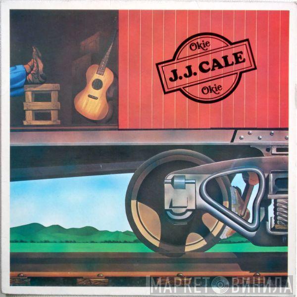  J.J. Cale  - Okie